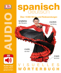 Visuelles Wörterbuch Spanisch Deutsch, m. 1 Audio