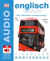 Visuelles Wörterbuch Englisch Deutsch, m. 1 Audio