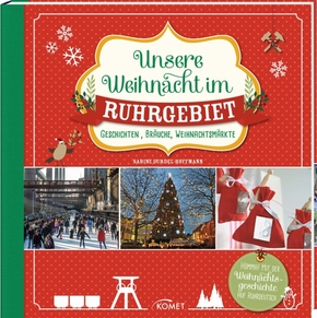 Unsere Weihnacht im Ruhrgebiet