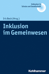 Inklusion im Gemeinwesen (Inklusion in Schule und Gesellschaft)