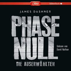 Die Auserwählten - Maze Runner 5: Phase Null - Die Auserwählten, 2 Audio-CD, 2 MP3