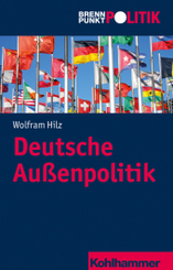 Deutsche Außenpolitik (Brennpunkt Politik)