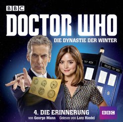 Doctor Who: Die Dynastie der Winter, 2 Audio-CDs - Tl.4