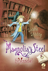 Magnolia Steel - Hexennebel