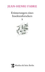 Erinnerungen eines Insektenforschers - Bd.10