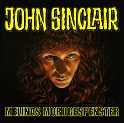 John Sinclair, Sonderedition - Melinas Mordgespenster, 2 Audio-CDs