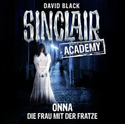 Sinclair Academy - Onna - Die Frau mit der Fratze, 2 Audio-CDs