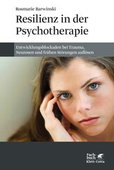 Resilienz in der Psychotherapie