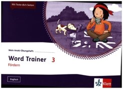 Mein Indianerheft: Mein Anoki-Übungsheft - Word Trainer 3. Fördern