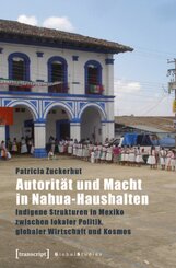 Autorit&auml;t und Macht in Nahua-Haushalten