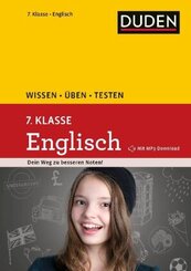 Duden Wissen - Üben - Testen: Englisch 7. Klasse