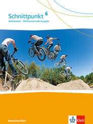 Schnittpunkt Mathematik 6. Differenzierende Ausgabe Rheinland-Pfalz und Saarland - 5. Schuljahr, Schülerbuch