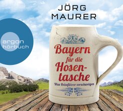 Bayern für die Hosentasche, 2 Audio-CDs