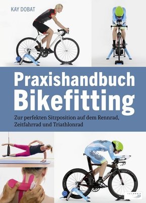 Praxishandbuch Bikefitting