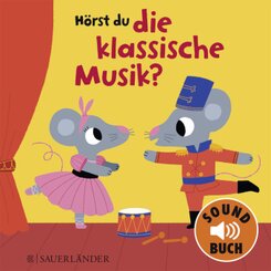 Hörst du die klassische Musik? (Soundbuch)