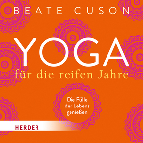 Yoga für die reifen Jahre, 1 Audio-CD