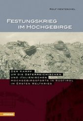Festungskrieg im Hochgebirge