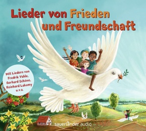 Lieder von Frieden und Freundschaft, 1 Audio-CD