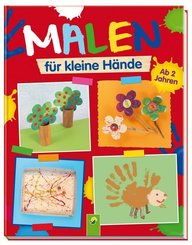 Malen f&uuml;r kleine H&auml;nde