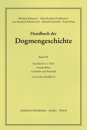 Handbuch der Dogmengeschichte: Gnadenlehre