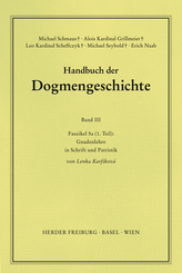 Handbuch der Dogmengeschichte: Gnadenlehre