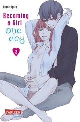 Becoming a Girl One Day - Bd.2
