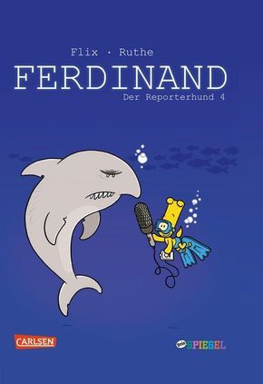 Ferdinand - Der Reporterhund - Bd.4