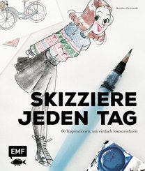 Sketch your life - skizziere jeden Tag