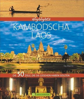 Highlights Kambodscha / Laos