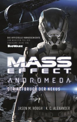 Mass Effect Andromeda - Der Aufbruch der Nexus