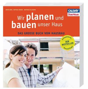 Wir planen und bauen unser Haus