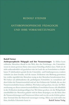 Anthroposophische Pädagogik und ihre Voraussetzungen