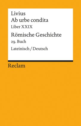 Ab urbe condita / Römische Geschichte - Buch.29