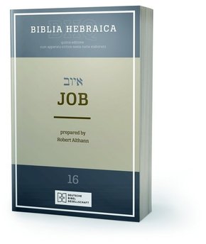 Biblia Hebraica Quinta (BHQ). Gesamtwerk zur Fortsetzung: Biblia Hebraica Quinta (BHQ) - Job