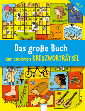 Das große Buch der coolsten Kreuzworträtsel