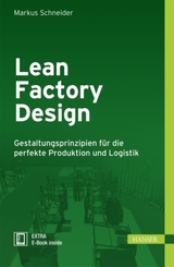 Lean Factory Design, m. 1 Buch, m. 1 E-Book