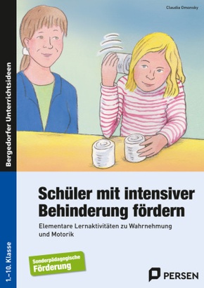 Schüler mit intensiver Behinderung fördern