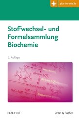 Stoffwechsel- und Formelsammlung Biochemie