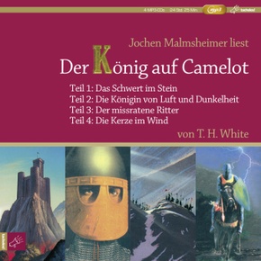 Der König auf Camelot, 4 Audio-CD, 4 MP3