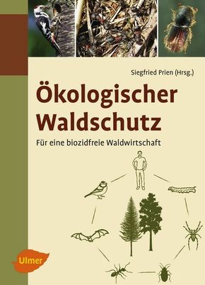 Ökologischer Waldschutz