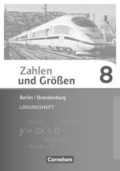 Zahlen und Größen - Berlin und Brandenburg - 8. Schuljahr