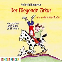Der fliegende Zirkus und andere Geschichten, 1 Audio-CD