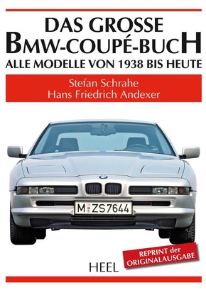 Das große BMW-Coupé-Buch