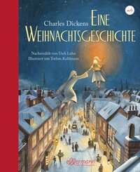 Charles Dickens. Eine Weihnachtsgeschichte