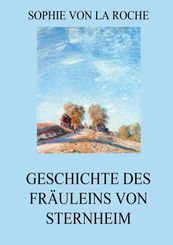 Geschichte des Fräuleins von Sternheim