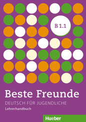 Beste Freunde - Deutsch für Jugendliche: Beste Freunde B1.1