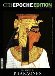 GEO Epoche Edition: GEO Epoche Edition / GEO Epoche Edition 13/2016 - Die Kunst der Pharaonen