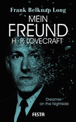 Mein Freund H. P. Lovecraft