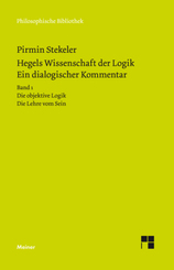 Hegels Wissenschaft der Logik. Ein dialogischer Kommentar - Bd.1