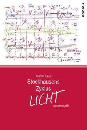 Stockhausens Zyklus LICHT